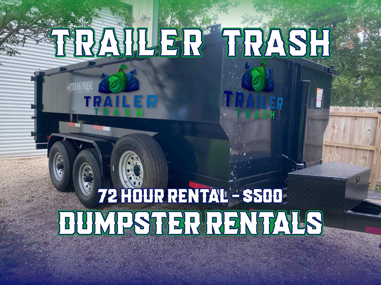 72 Hour Dumpster Rental